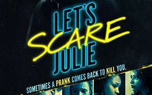 Lets Scare Julie